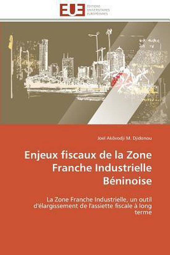 Enjeux fiscaux de la Zone Franche Industrielle Béninoise - cover