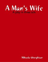 A Man's Wife
