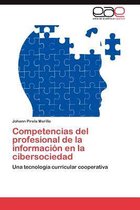 Competencias del Profesional de La Informacion En La Cibersociedad