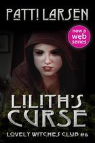 Lovely Witches Club - Lilith's Curse
