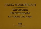 Variationa Twelvetonata für Violine und Orgel