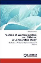 Position of Women in Islam and Sikhism:  A Comparative Study