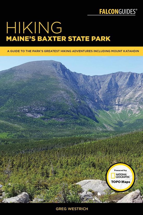 Regional Hiking Series - Hiking Maine's Baxter State Park - cover