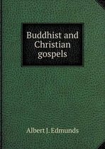 Buddhist and Christian gospels