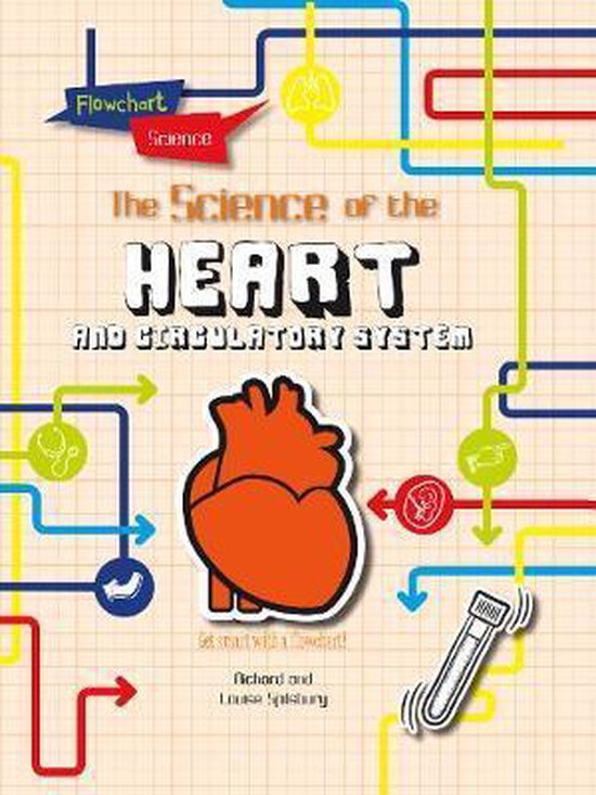 Flowchart Science The Human Body The Heart | 9781474765954 | Louise ...