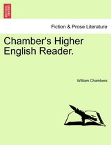 Chamber's Higher English Reader.