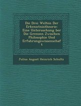 Die Drei Welten Der Erkenntnistheorie