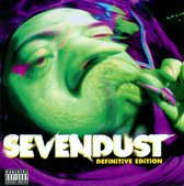 Sevendust..