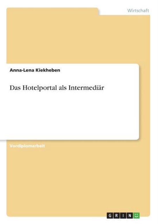Das Hotelportal als Intermediär - cover