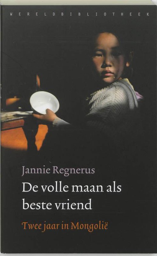 Cover van het boek 'De volle maan als beste vriend' van Jannie Regnerus