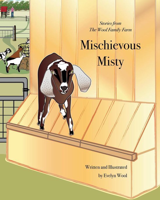 Stories from the Wool Family Farm 1 - Mischievous Misty - cover