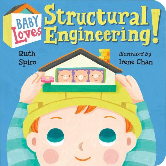 Baby Loves Science 8 - Baby Loves Structural Engineering! - cover