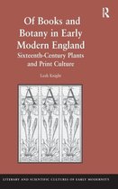 Of Books of Botany in Early Modern England