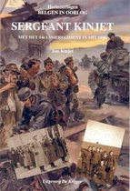 Herinneringen: Belgen in Oorlog- Sergeant Kinjet