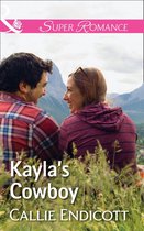 Montana Skies 1 - Kayla's Cowboy (Mills & Boon Superromance) (Montana Skies, Book 1)