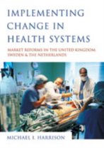 Implementing Change in Health Systems