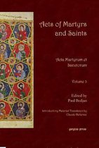 Acts of Martyrs and Saints
