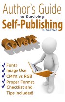 Author's Guide to Surviving Self-Publishing
