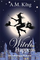 The Summer Sisters Witch Cozy Mystery 1 - Witch Happens