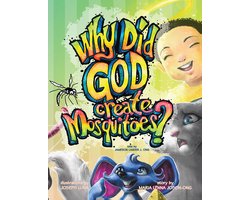 Why Did God Create Mosquitoes?