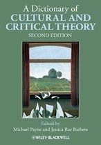 Dictionary Of Cultural And Critical Theory