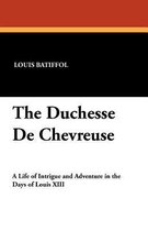 The Duchesse de Chevreuse