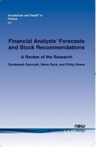 A Review of Research Related to Financial Analysts' Forecasts and Stock Recommendations