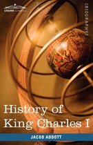 History of King Charles I of England