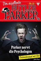 Der exzellente Butler Parker 15 - Parker nervt die Psychologen