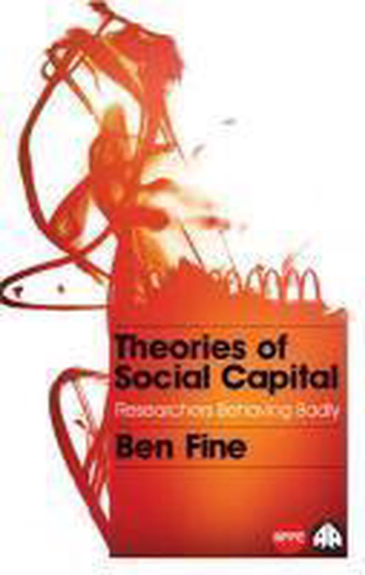 Theories Of Social Capital 9780745329963 Ben Fine Boeken Bol