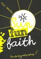 Sun fun faith