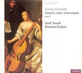 Sainte-Colombe: Concerts A Deux Violes Esgales - Tome II / Savall et al