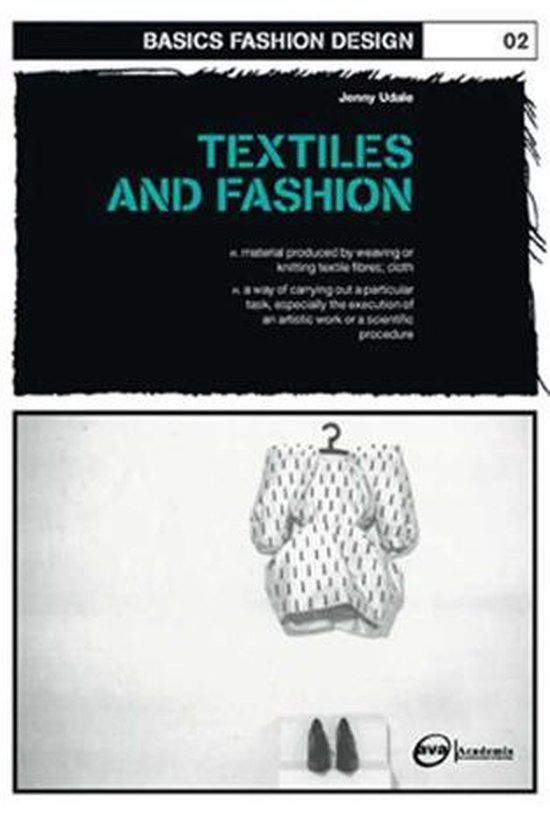 Basics Fashion Design 02: Textiles And Fashion - cover