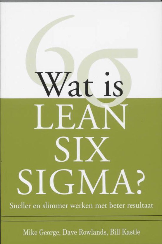 Wat is Lean Six Sigma? - Mike George | Do-index.org