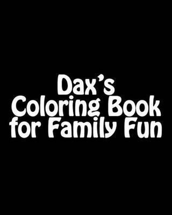 The Dax Adventure- Dax's Coloring Book - cover