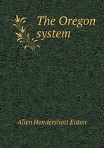 The Oregon system