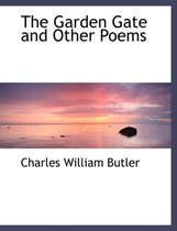 The Garden Gate and Other Poems