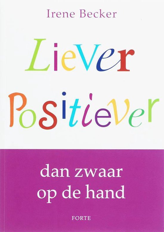 Cover van het boek 'Liever positiever'