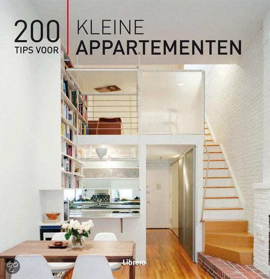 200 Tips Voor Kleine Appartementen