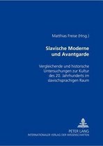 Slavische Moderne Und Avantgarde