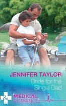 Bride For The Single Dad (The Larches Practice, Book 2)