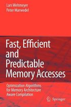 Fast, Efficient and Predictable Memory Accesses