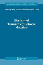 Elasticity of Transversely Isotropic Materials