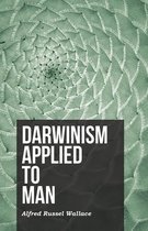 Darwinism Applied to Man