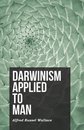 Boek cover Darwinism Applied to Man van Alfred Russel Wallace