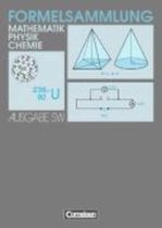 Formelsammlung Mathematik, Physik, Chemie. Realschule SW