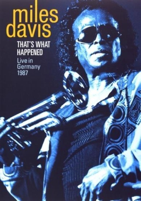 Cover van de film 'Miles Davis - That's What Happened'