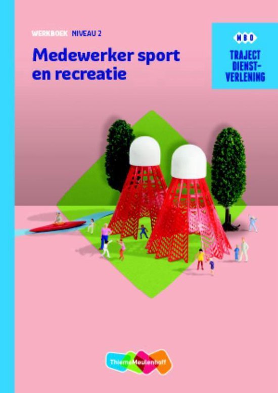 Traject Dienstverlening - Medewerker sport en recreatie - J. Bouwman | Stml-tunisie.org