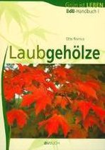 BdB Handbuch 1. Laubgehölze