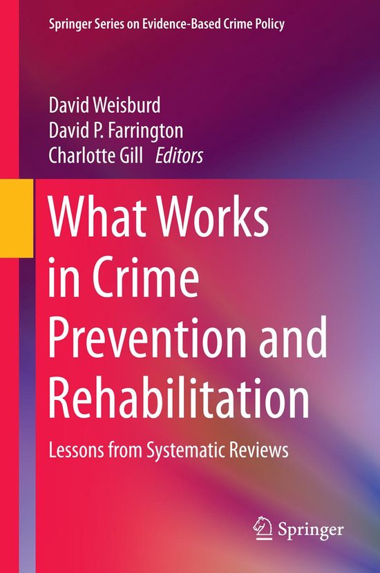 Law and Criminology (R0) - What Works in Crime Prevention an ... - cover